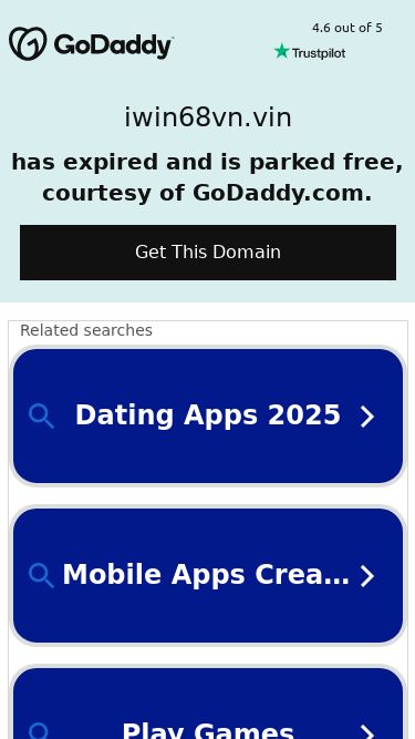 Screenshot 01/03/2025 iwin68vn.vin iwin68vn.vinhas expired and is parked free, courtesy of GoDaddy.com.Get This DomainCopyright © 1999-2025 GoDaddy, LLC. All rights reserved.Privacy PolicyDisclaimer: References to any specific company, product or services on this Site are not controlled by GoDaddy.com LLC and do not constitute or imply its association with or endorsement of third party advertisers.