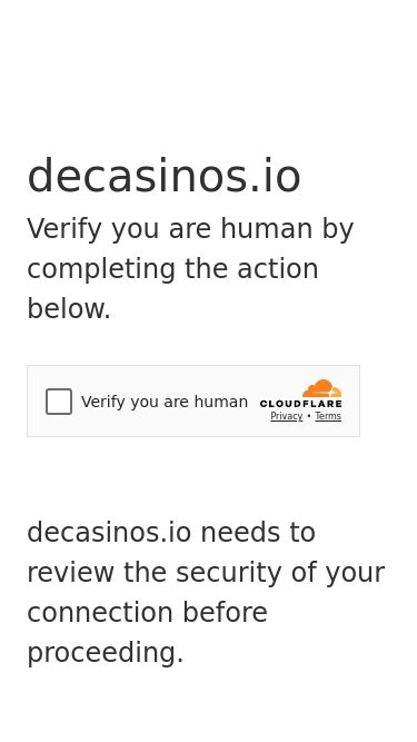 Screenshot 16/06/2025 decasinos.io Just a moment... decasinos.io Verify you are human by completing the action below. decasinos.io needs to review the security of your connection before proceeding. Verification successful Waiting for decasinos.io to respond... Ray ID: 950b0add68c2ae68 Performance & security by Cloudflare