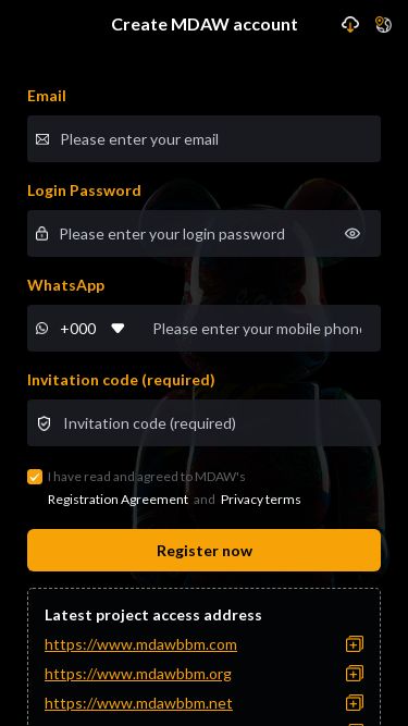 Screenshot 12/06/2025 bbm06.com Create MDAW account Create MDAW account Email Please enter your email Login Password Please enter your login password WhatsApp +000 Please enter your mobile phone number Invitation code (required) Invitation code (required) I have read and agreed to MDAW's Registration Agreement and Privacy terms Register now Latest project access address https://www.mdawbbm.com https://www.mdawbbm.org https://www.mdawbbm.net https://www.mdawbbm.cc Home bbM Finance kickback Assets Cancel Cancel OK