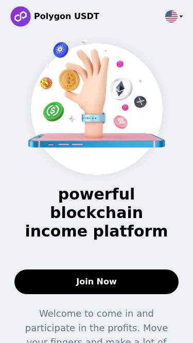 Screenshot 03/05/2025 polggg.net Polygon USDT powerful blockchain income platform Join Now Welcome to come in and participate in the profits. Move your fingers and make a lot of money.