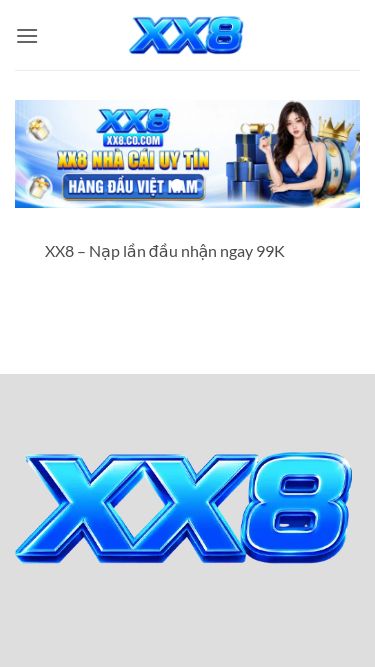 Screenshot 09/07/2026 xx8.co.com XX8 Nhà Cái Xanh Chín Hàng Đầu Việt Nam Bỏ qua nội dung XX8 – Nạp lần đầu nhận ngay 99K Copyright 2026 © Trang Chủ Chính Thức Nhà Cái XX8