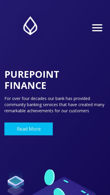 Screenshot 26/02/2025 purepointfinance.com Purepointfinance Home (current) Register Login Purepoint Finance For over four decades our bank has provided community banking services that have created many remarkable achievements for our customers Read More At PurePoint We take tremendous pride in reinvesting in the communities we serve Read More PURE POINT FINANCE We are focused on ensuring that our products exceed our customers' expectations, and that means being mindful of how rapidly banking is changing Read More Our Services Currency Wallet Read Mo