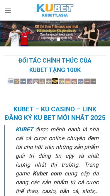 Screenshot 19/03/2025 kubett.asia KUBET - Ku Casino - Link Đăng Ký Ku Bet Mới Nhất 2025 Skip to content KUBET Đăng KÝ KUBET Đăng Nhập KUBET Nạp Tiền KUBET Rút Tiền KUBET Tải App KUBET CASINO Xóc Đĩa Kubet Tài Xỉu Kubet Baccarat Kubet Roulette Kubet Poker Kubet Rồng Hổ Kubet NỔ HŨ Nổ Hũ JL Nổ Hũ FC Nổ Hũ PG Nổ Hũ MG THỂ THAO Saba Sports CMD Sports UG thể thao XỔ SỐ Hà Nội Vip Hồ Chí Minh Vip Xổ Số Miền Bắc Xổ Số Miền Trung Xổ Số Miền Nam KHUYẾN MÃI NHÀ CÁI